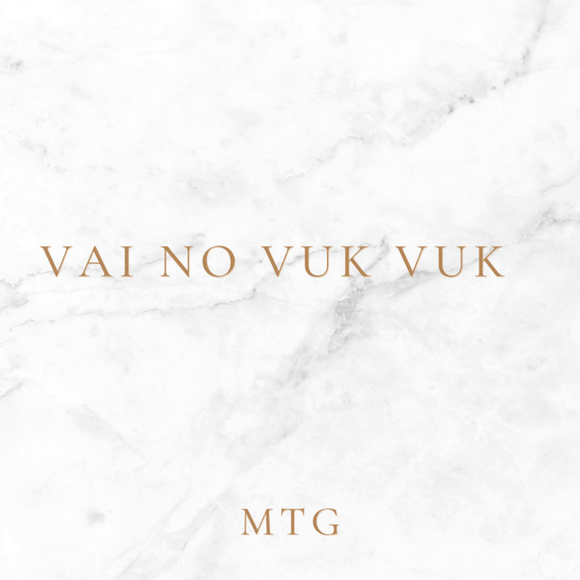 Mtg - Vai No Vuk Vuk