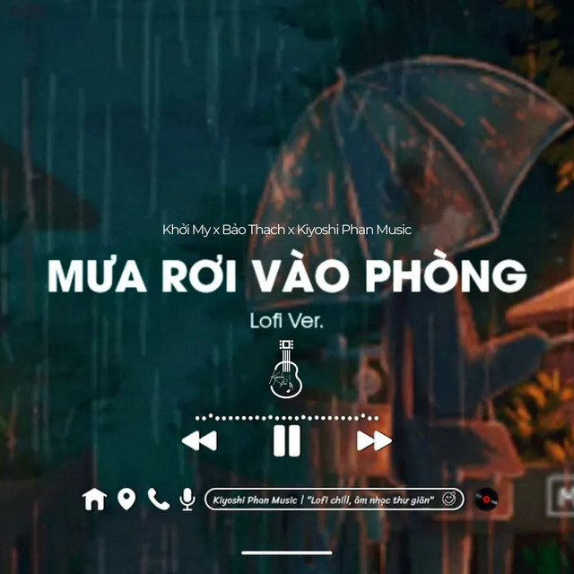 Mưa Rơi Vào Phòng - Lofi