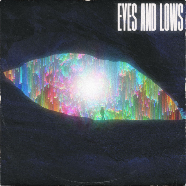 Eyes and Lows cover