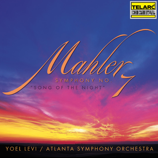 Mahler: Symphony No. 7 in E Minor "Song of the Night"