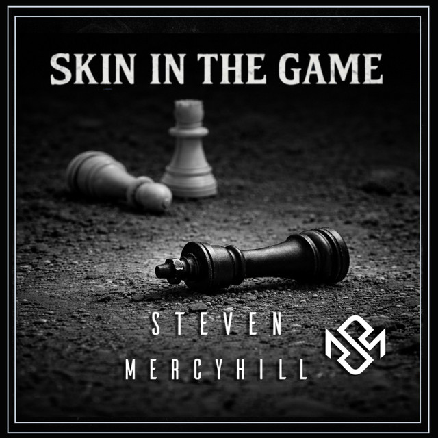 SKIN IN THE GAME