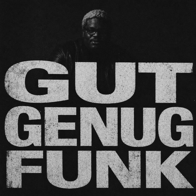 GUT GENUG FUNK