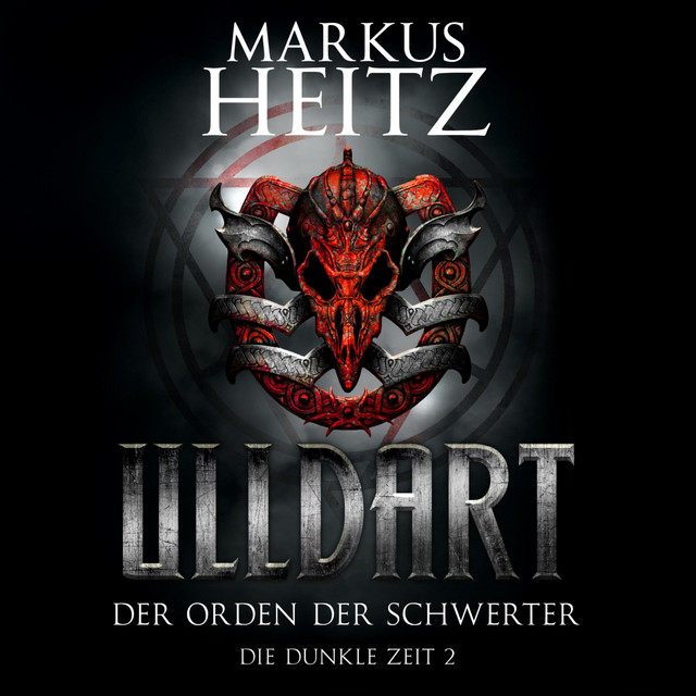 Der Orden der Schwerter (Ulldart 2) [Die Dunkle Zeit 2] cover art