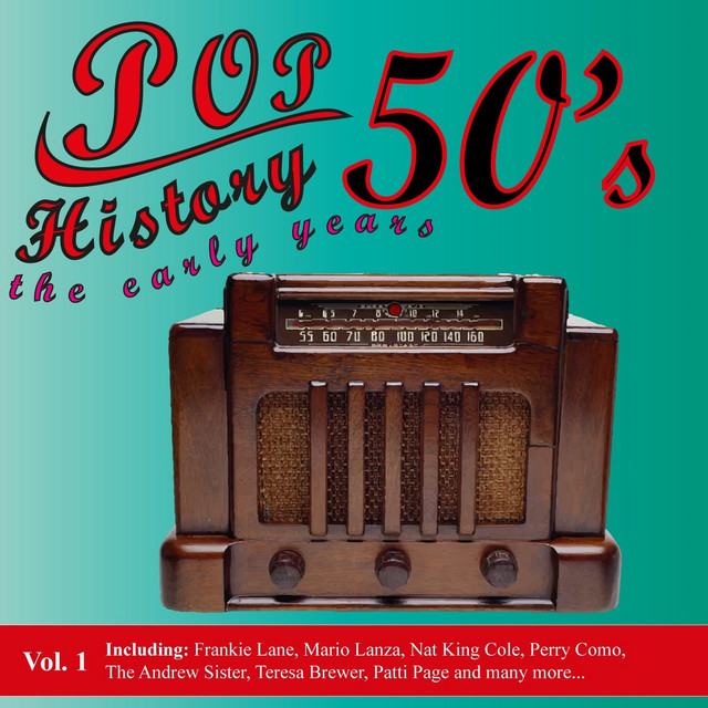 Pop History 50's - The Early Years, Vol. 1 - Compilation by Various ...