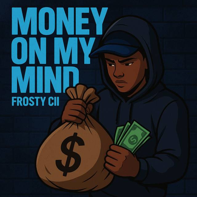 Money on my mind