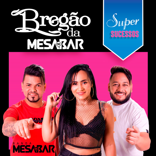 Bregão Da Mesa De Bar, Super Sucessos cover art