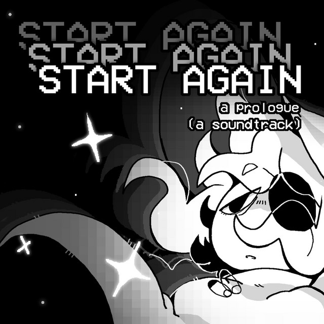 START AGAIN: a prologue (a soundtrack) cover art