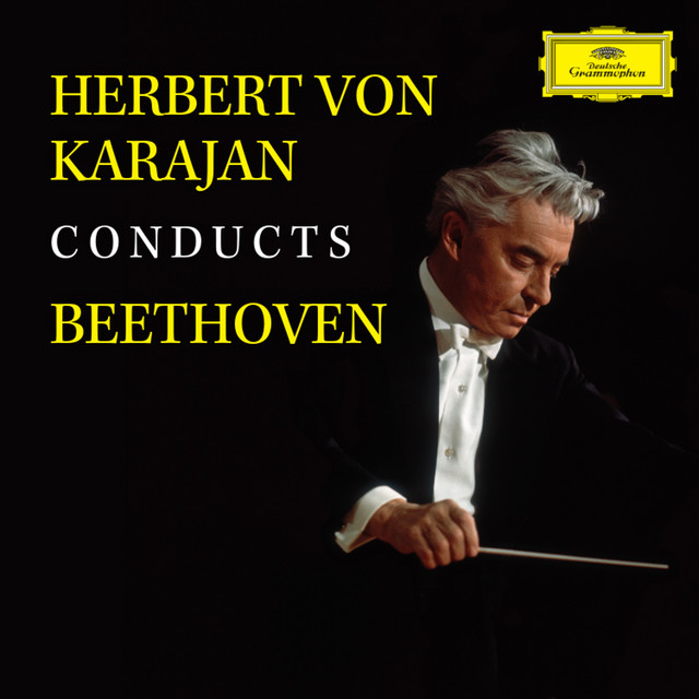 Herbert von Karajan conducts Beethoven