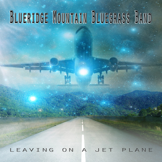 Leaving on a Jet Plane cover