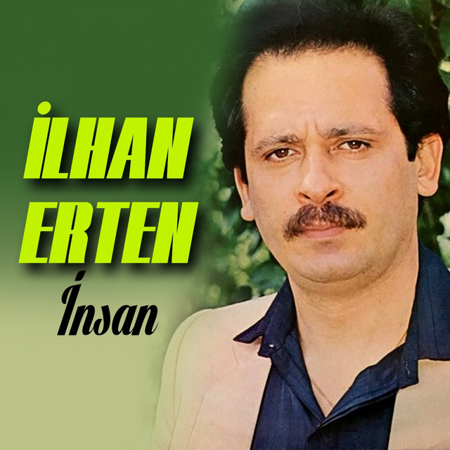 İnsan - Album by İlhan Erten | Spotify