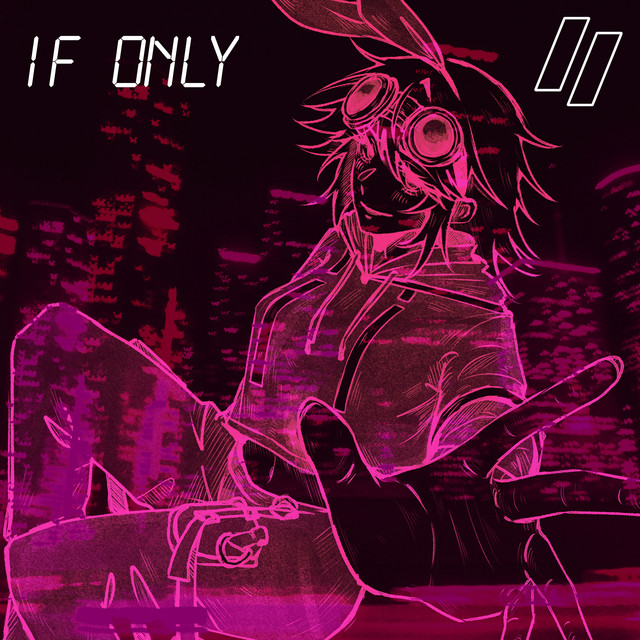 If Only