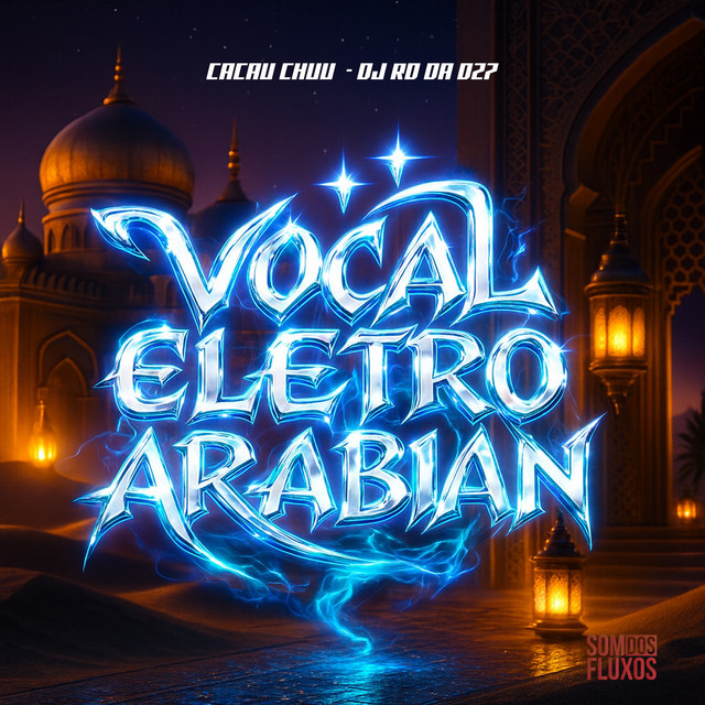  – Vocal Eletro Arabian