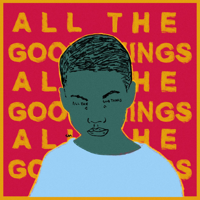 All The Good Things cover art