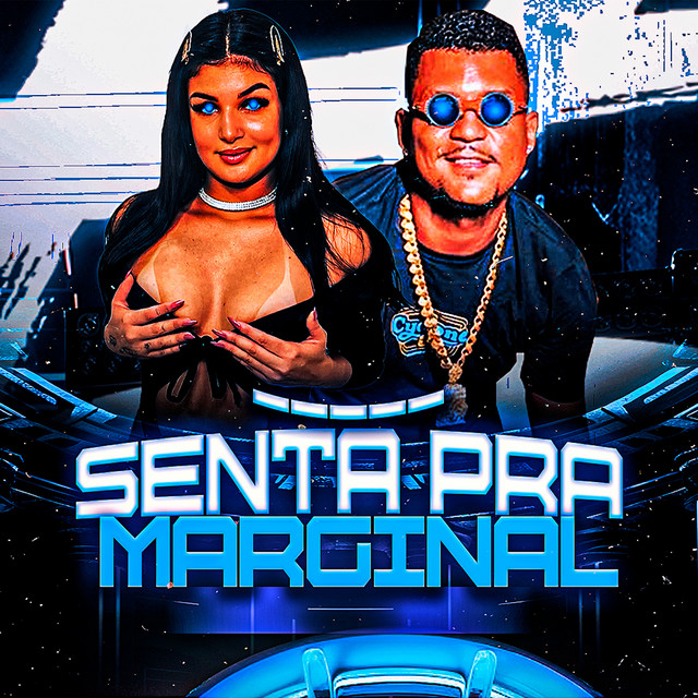 Senta pra Marginal