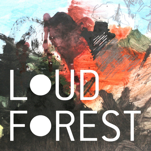 Loud Forest cover art