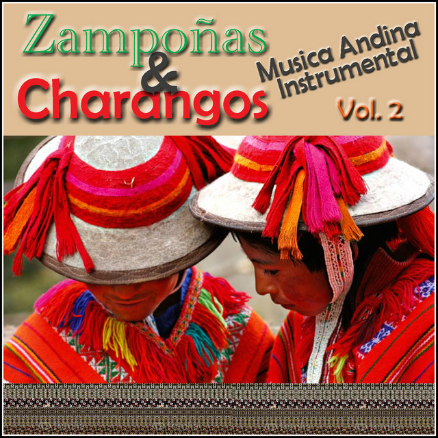 Zampoñas y Charangos - Musica Andina, Vol. 2 cover