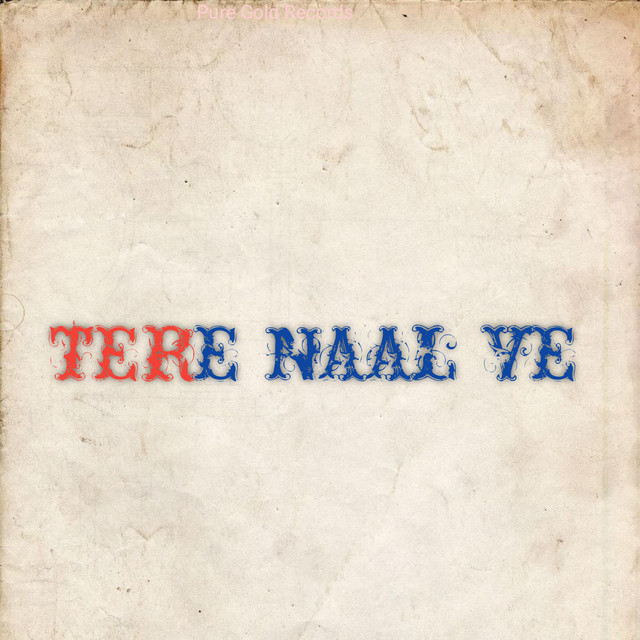 Tere Naal Ve