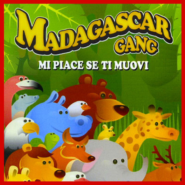 Madagascar Gang