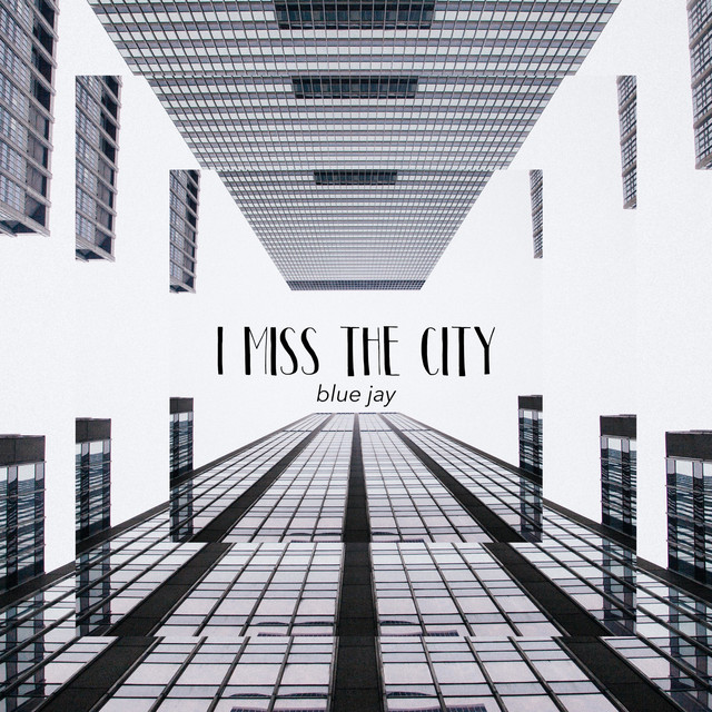 I Miss the City cover art