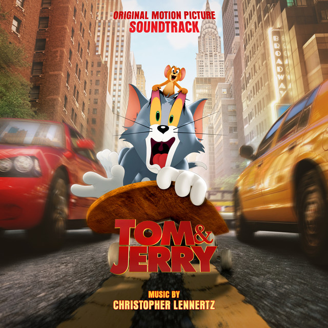 Tom & Jerry (Original Motion Picture Soundtrack) - Compilation by