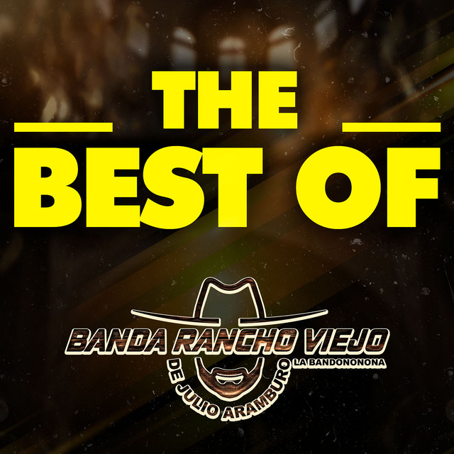 Cover of THE BEST OF by Banda Rancho Viejo De Julio Aramburo La Bandononona