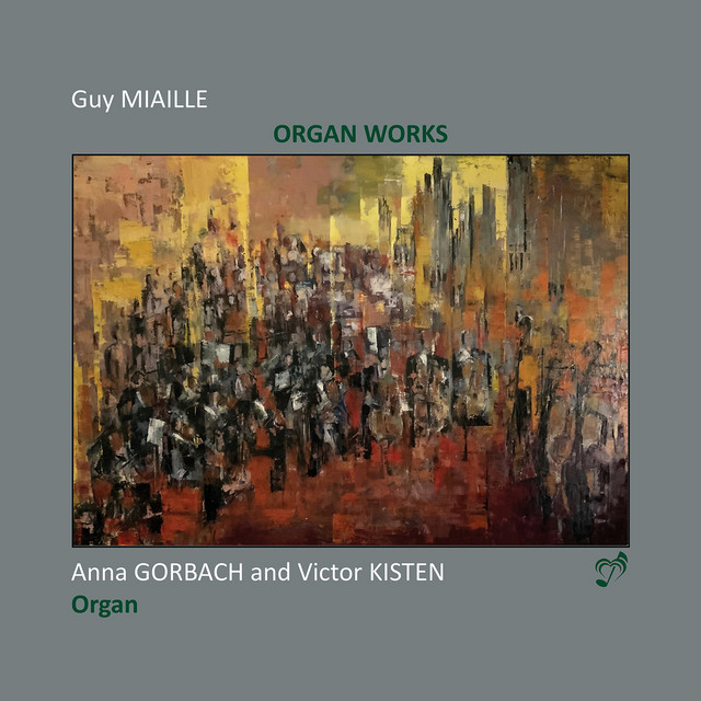 Miaille: Organ Works