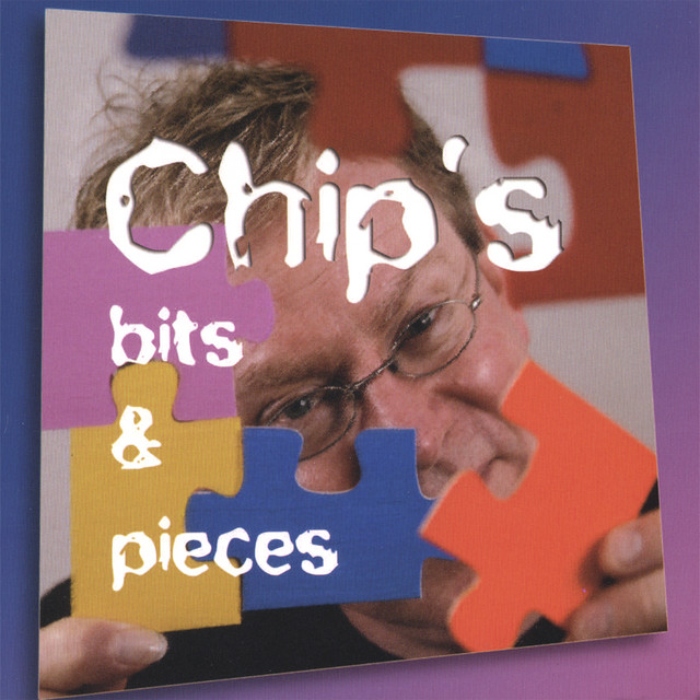Chip's Bits And Pieces cover art