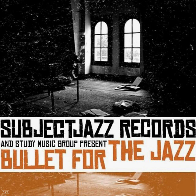 Bullet For The Jazz cover art