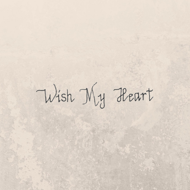 Wish My Heart cover