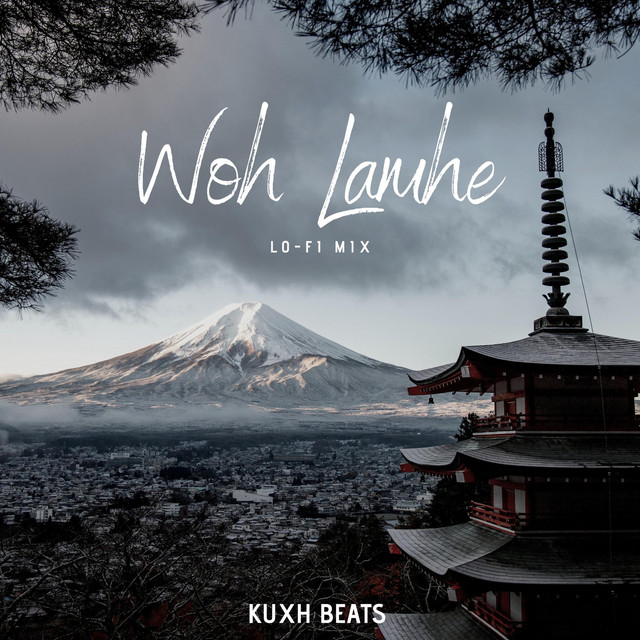 Woh Lamhe Lo-Fi Mix