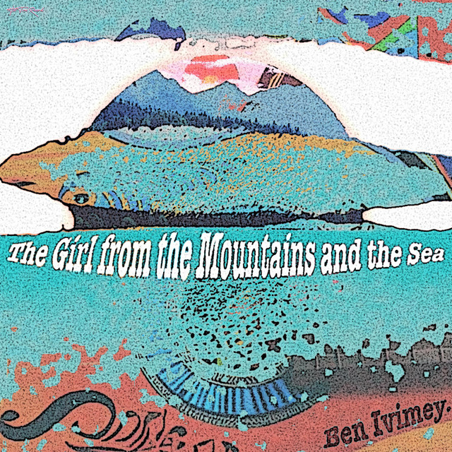 Pochette du titre The Girl from the Mountains and the Sea