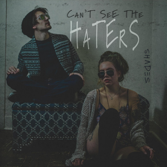 Can't See the Haters cover art