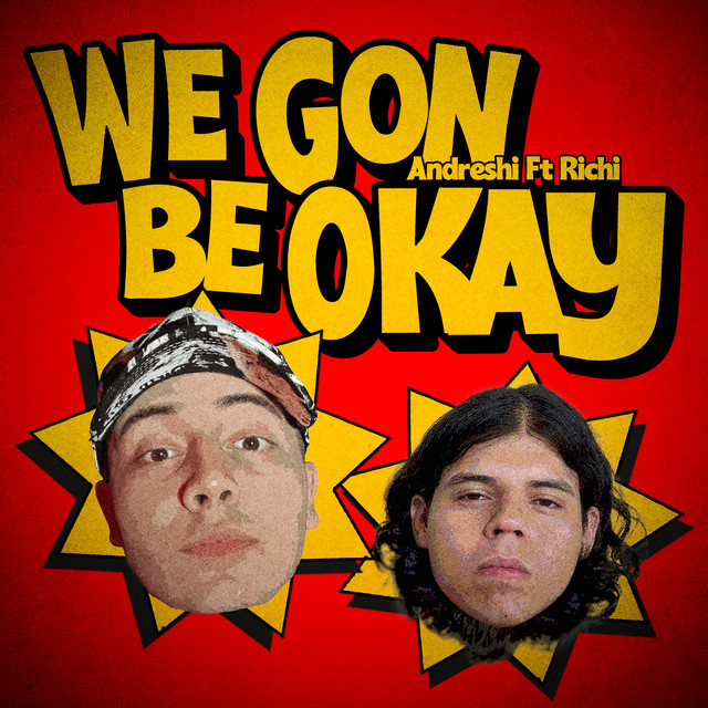 We Gon Be Okay