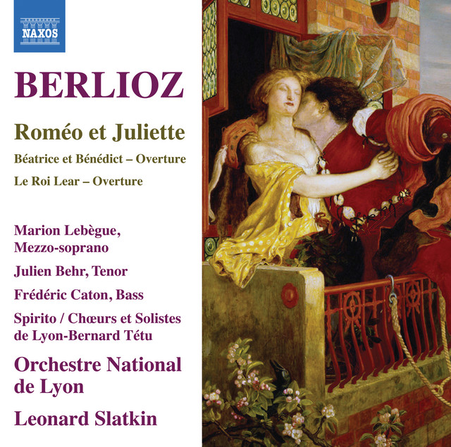 Berlioz: Roméo et Juliette, Op. 17, H. 79
