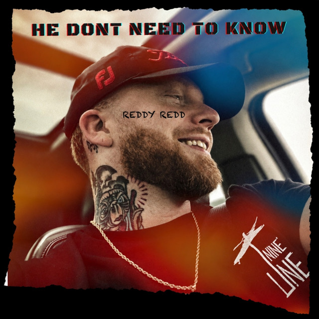 He Don't Need to Know cover