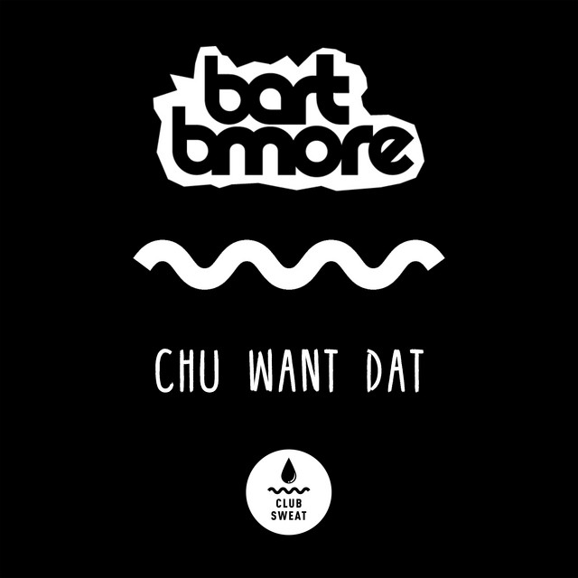 Chu Want Dat album art