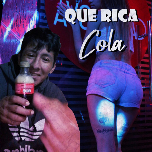 Que Rica Cola - Single de Sonidos Virales De TikTok | Spotify