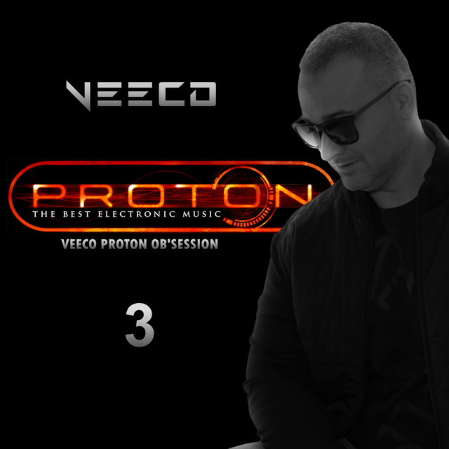 Proton Ob'Session, Vol. 3 (Incl. Progressive & Melodic House) [DJ Mix] cover art