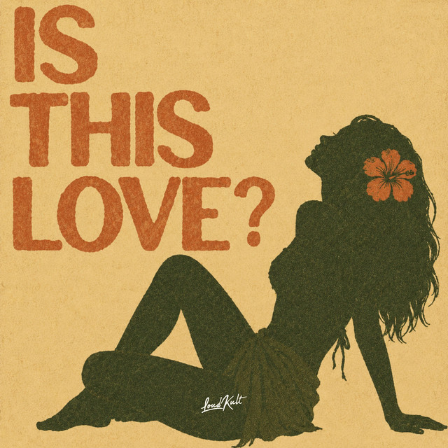 IS THIS LOVE?