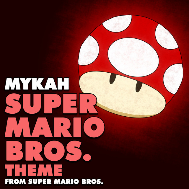 Super Mario Bros. Theme (From "Super Mario Bros.")