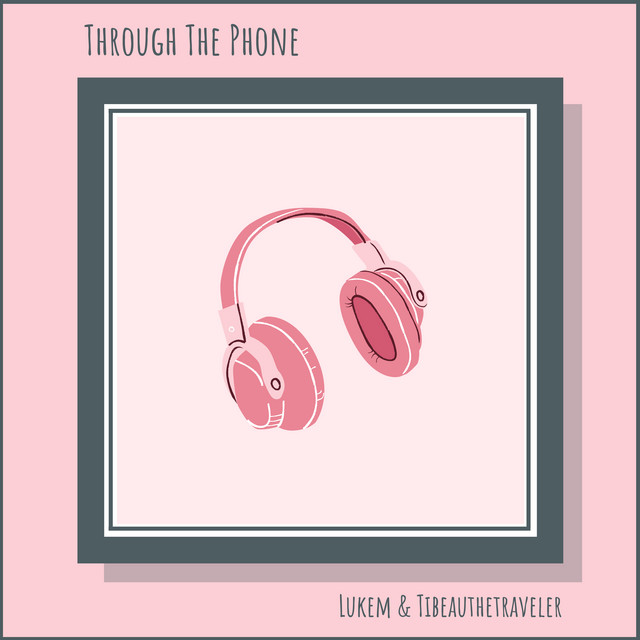Through the Phone