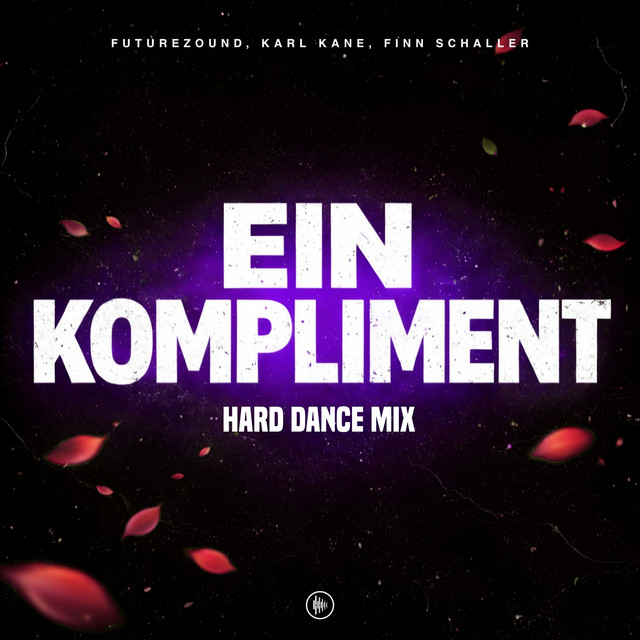Ein Kompliment - Hard Dance Mix