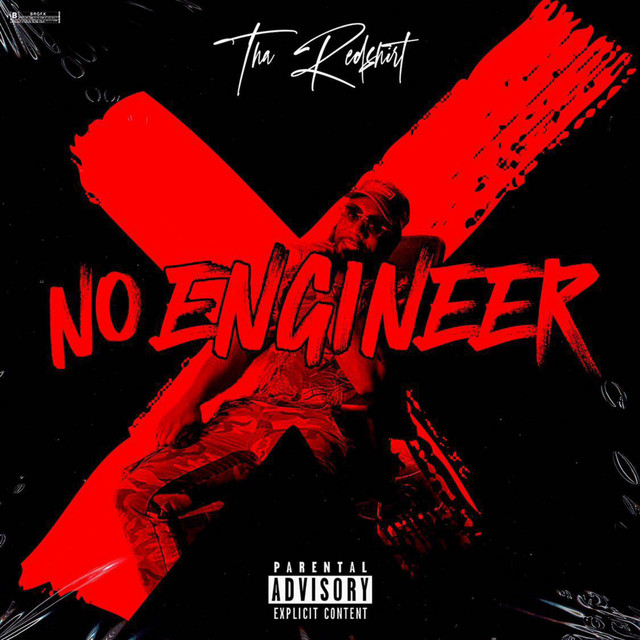 No Engineer - Single by Tha Redshirt | Spotify