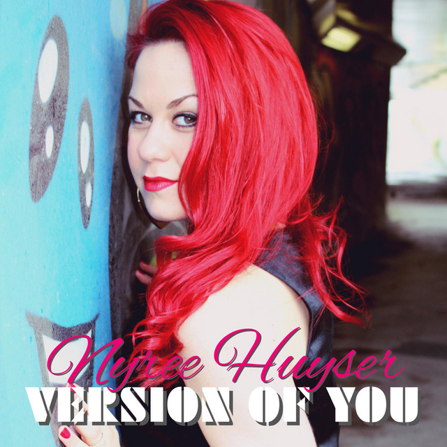 Version of You - song and lyrics by Nyree Huyser, Mike Vallas | Spotify