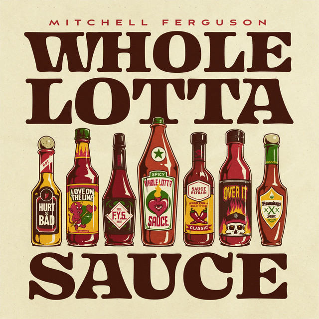 WHOLE LOTTA SAUCE cover art