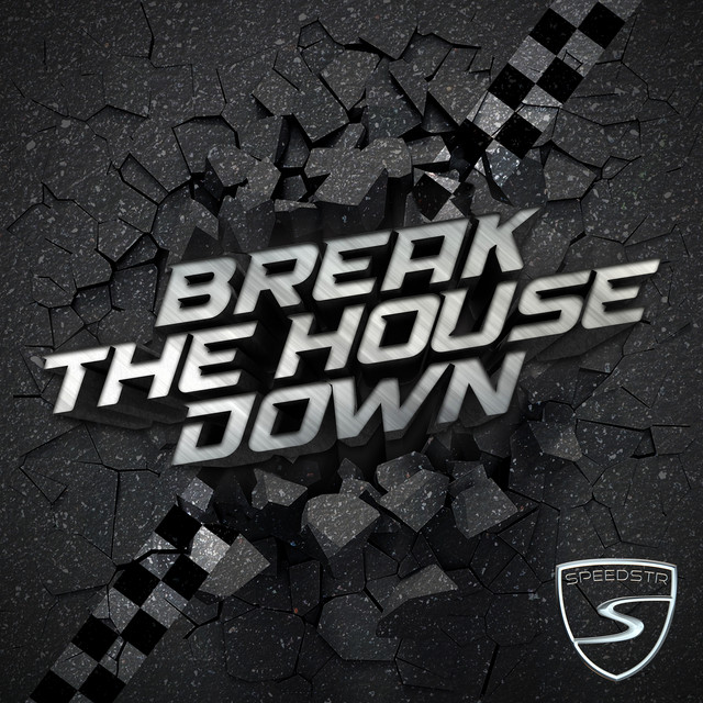 Break the House Down cover
