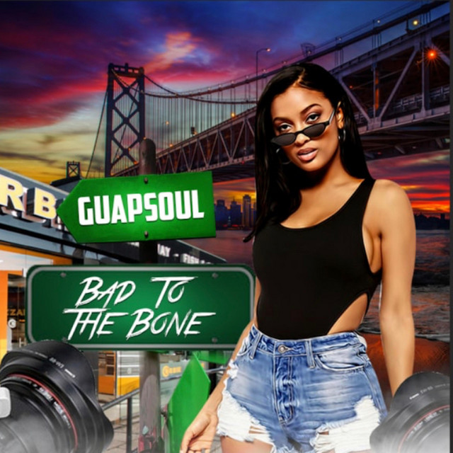 Bad to the Bone - Single by Guapsoul | Spotify