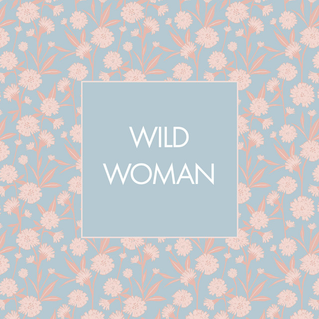 Wild Woman - Single by Meg Warren | Spotify