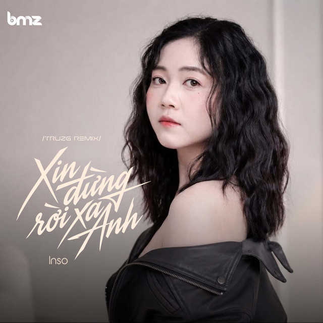 Xin Đừng Rời Xa Anh (Truzg Remix)