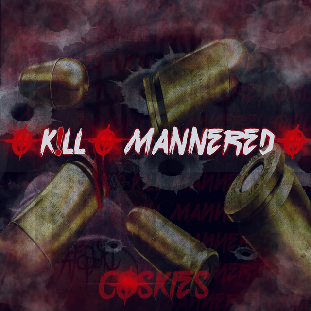 K!LL MANNERED cover art
